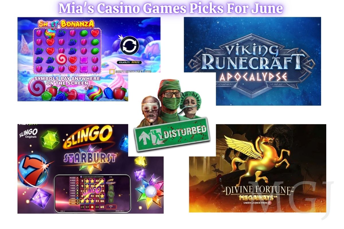 Mia's Casino Games Picks for June - MGJ