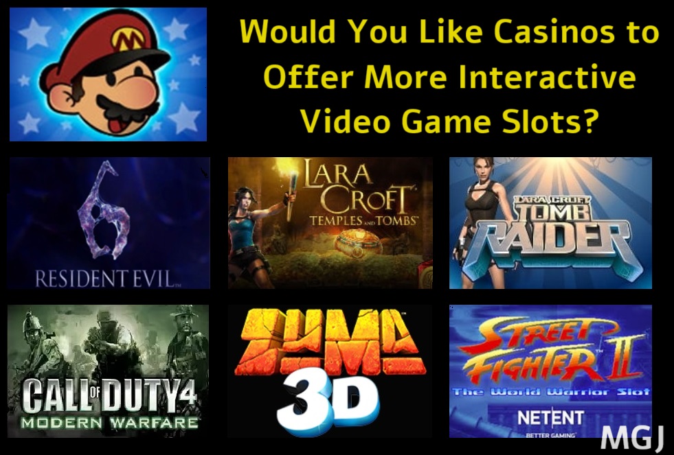 Would You Like Casinos to have More Video Game Slots - MGJ